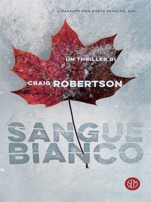 cover image of Sangue Bianco